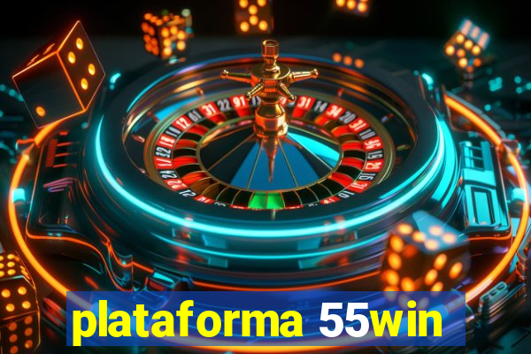 plataforma 55win